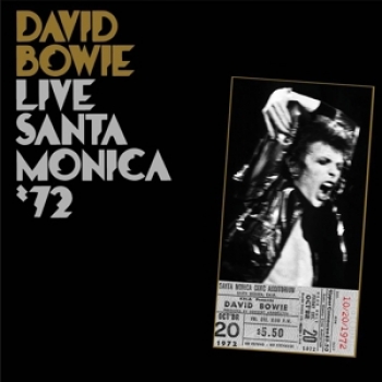 David Bowie / Live Santa Monica '72 / 2Lp